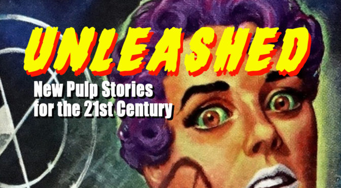 PFP Seeks UNLEASHED Scripts: SUBMISSION DEADLINE NOW MARCH 31st!!