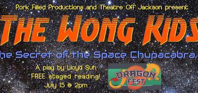 The Wong Kids Save the Universe at Dragon Fest