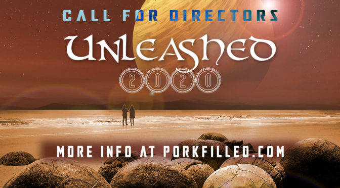Unleashed 2020: call for directors!