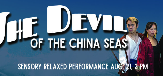 Buy Tix for Relaxed Sensory Performance of SHE DEVIL Aug. 21 2 PM