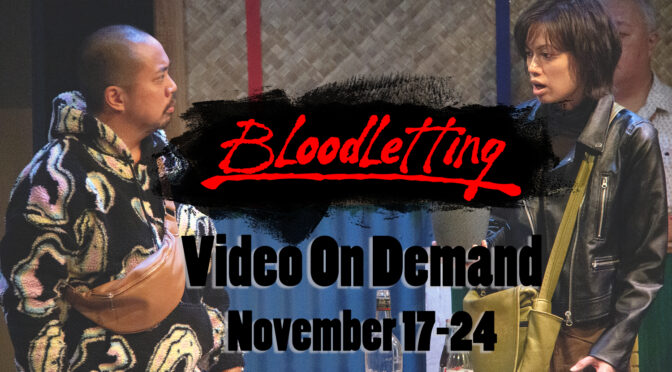See BLOODLETTING on Video On Demand, Starting November 17