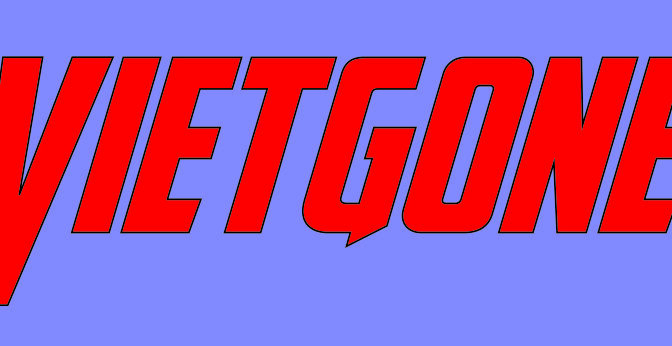 PFP Seeks Design Team for Qui Nguyen’s VIETGONE