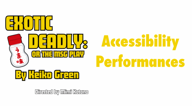 Accessibility Performances for EXOTIC DEADLY